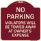 Signmission No Parking Violators Towed Away Owners Expense Heavy-Gauge Alum Sign, 18" L, 18" H, BU-1818-23641 A-DES-BU-1818-23641 - alternate 1